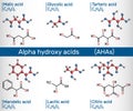 Alpha hydroxy acids, AHA. Glycolic C2H4O3, lactic C3H6O3, malic C4H6O5, tartaric C4H6O6, citric C6H8O7, mandelic acid
