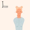 Alphabet Emotions concept. Female character nervous and anxious. Letter J - Jittery