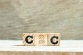 Alphabet in word C2C Abbreviation of customer to customer on wood background