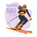 Alpine Skiing Thrilling Winter Sport. Athlete Female Character Zooming Down Snowy Slopes, Carve Through The Mountains