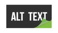 ALT TEXT text written on black green sticker