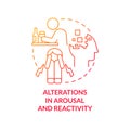 Alterations in arousal and reactivity red gradient concept icon