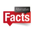 Alternative Facts sign speech bubble Royalty Free Stock Photo