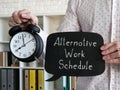 Alternative Work Schedule is shown on the business photo
