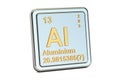 Aluminium Al, chemical element sign. 3D rendering