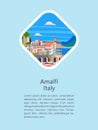 Amalfi Coast, Italy. Seaside resort town. Vector illustration.