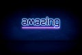 Amazing - blue neon announcement signboard