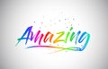 Amazing Creative Vetor Word Text with Handwritten Rainbow Vibrant Colors and Confetti