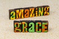 Amazing grace believe in yourself Christian religion faith