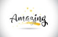 Amazing Word Vector Text with Golden Stars Trail and Handwritten