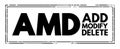 AMD - Add, Modify, Delete acronym text stamp, business concept background