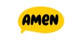 AMEN speech bubble. Amen text. Vector word illustration