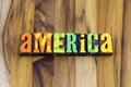 America patriotic strong American wooden background patriotism