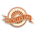 America Recycles Day Sign and Badge