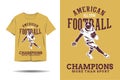 American all star football champions more than sport silhouette t shirt design Royalty Free Stock Photo