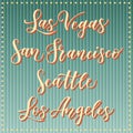 American city vector lettering. Typography, USA - Las Vegas, San Francisco, Seattle, Los Angeles on retro striped blue