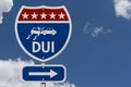 American DUI Highway Road Sign