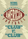 American football typographical vintage grunge style poster. Retro vector illustration. Royalty Free Stock Photo