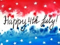 American independence Day, celebration, patriotism and holiday concept-watercolor background of Happy 4th of July Royalty Free Stock Photo