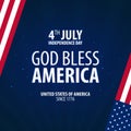 American Independence Day. God Bless America. 4th July. Template background for greeting cards, posters, leaflets and brochure. Ve