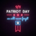 American Patriot Day neon signboard.