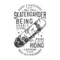 American vintage illustration riding a skateboard doesnÃ¢â¬â¢t make you a skateboarder being unable to stop riding