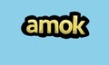 AMOK writing vector design on a blue background