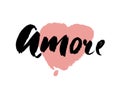 Amore - hand drawn lettering word with pink heart. Vector art. Valentines Day Calligraphy Greeting Card.