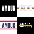 Amour slogan modern Fashion Slogan for T-shirt graphic vector Print