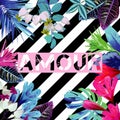 Amour slogan. Tropical exotic floral striped print