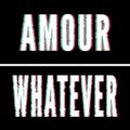 Amour whatever slogan, Holographic and glitch typography, tee shirt graphic, printed design