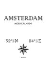 Amsterdam, Netherlands - inscription with the name of the city, country and the geographical coordinates of the city