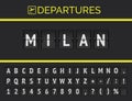 Flip airport board font displays flight departure destination in Europe Milan . Vector illustration