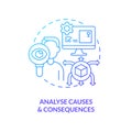 Analyse causes and consequences blue gradient concept icon