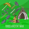 Ancient prehistoric concept with primitive tools