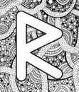 Ancient scandinavic rune raido with doodle ornament background. Coloring page for adults. Psychedelic fantastic mystical artwork.