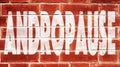 Andropause On A Brick Wall Royalty Free Stock Photo