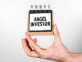 Angel Investor. Business, New venture, Investments, Mentor and Advice Concept