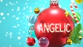 Angelic and Xmas holidays, pictured as abstract Christmas ornament ball with word Angelic to symbolize the connection and Royalty Free Stock Photo