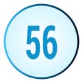 Number 56 symbol or logo with round frame in blue gradient color Royalty Free Stock Photo