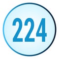 Number 224 symbol or logo with round frame in blue gradient color Royalty Free Stock Photo