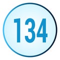 Number 134 symbol or logo with round frame in blue gradient color Royalty Free Stock Photo