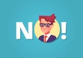 Angry businessman and word NO. Protest. Vector illustration in flat design.