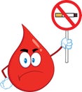 Angry Red Blood Drop Cartoon Mascot Character Holding Up A No Smoking Sign
