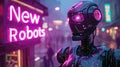 Angry robot looks at neon store sign New Robots on cyberpunk city street, futuristic town with purple light. Concept of dystopia,