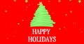 Animation of happy holidays text with bendy christmas tree and gold stars on red background