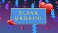 Animation of slava ukraini text over colorful shapes