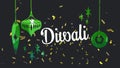 Animation of white text divali, with gold confetti and hanging green decorations, on black