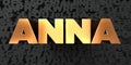 Anna - Gold text on black background - 3D rendered royalty free stock picture