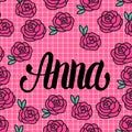 Anna Name card with lovely pink roses. Vector illustration.